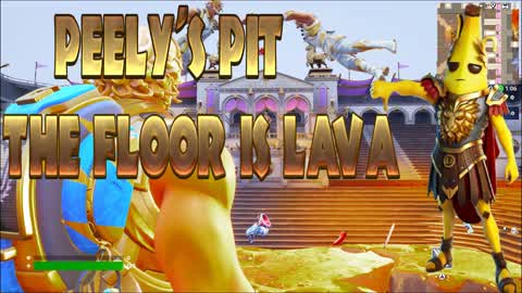⚔️🍌PEELY'S PIT🍌⚔️ THE FLOOR IS LAVA🌋