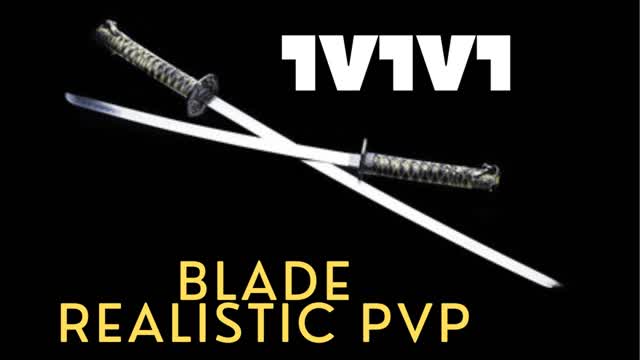 1v1v1 BLADE Realistic pvp