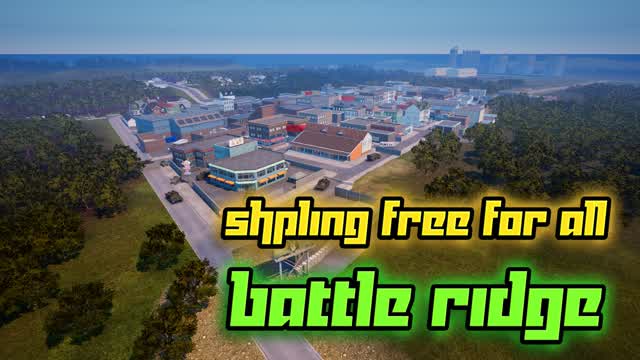 Shpling Free For All - Battle Ridge