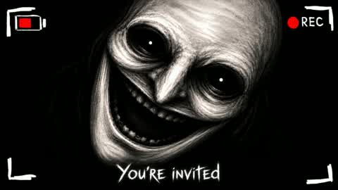 HE INVITED YOU [HORROR]