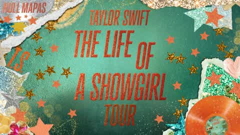 Taylor Swift:The Life Of A Showgirl Tour