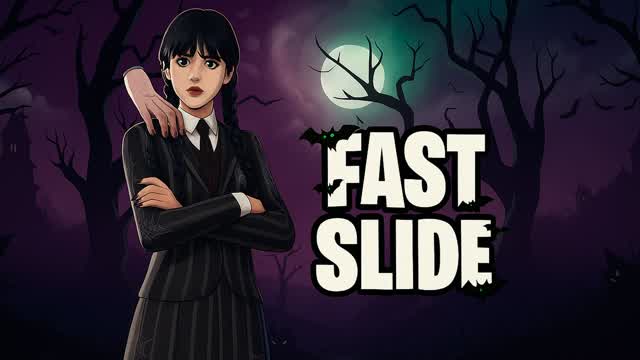 FAST SLIDE 🎃ZzZ