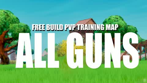 ⭐ALL GUNS FREEBUILD TRAINING PVP⭐