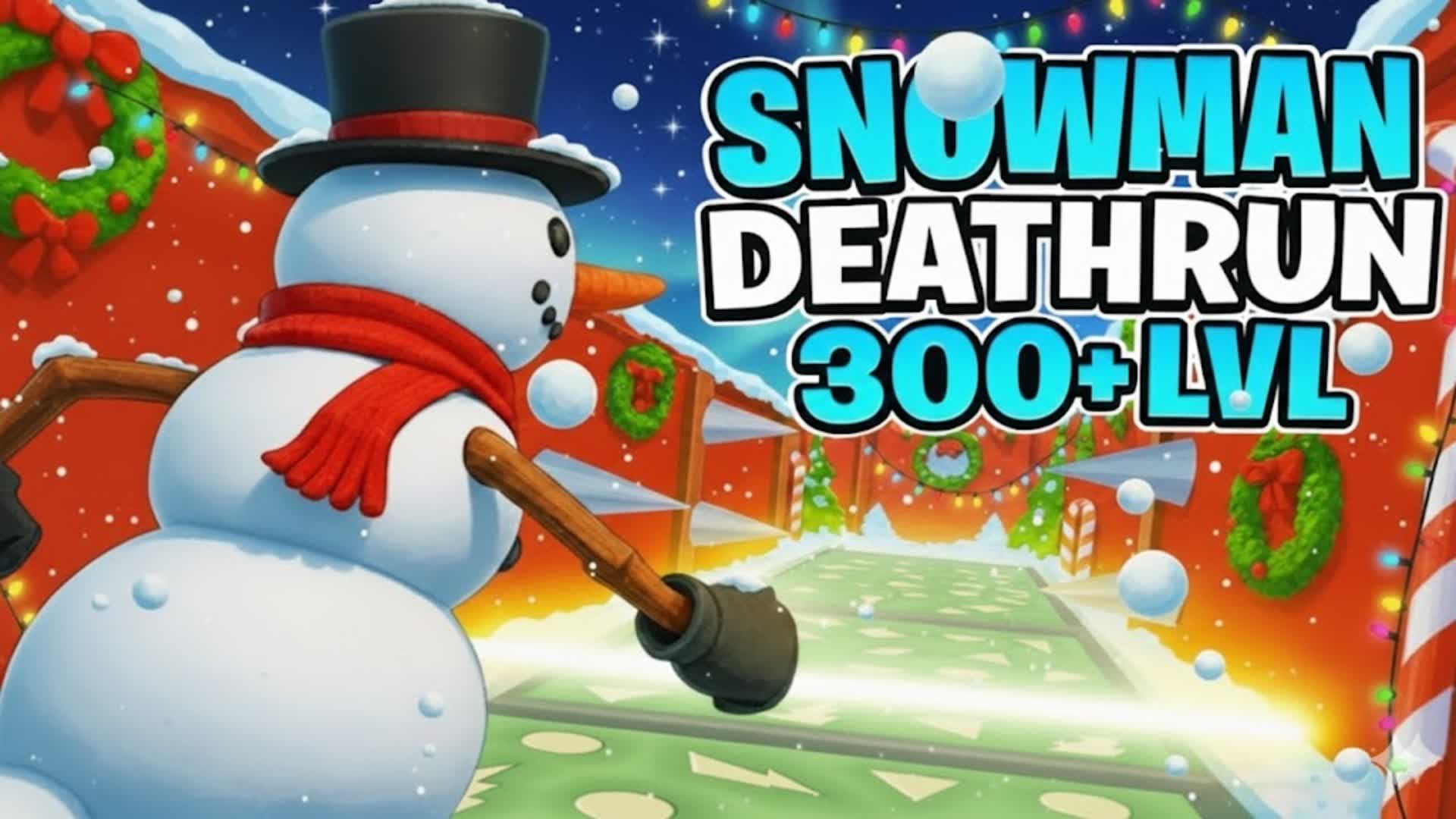 SNOWMAN ❄️WINTER❄️ DEATHRUN 300 lvl +