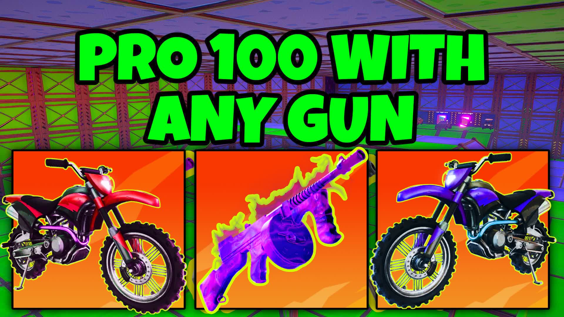 PRO 100 WITH ANY GUN (BIKES ENABLED) 💯 407399690836 by devan_studios