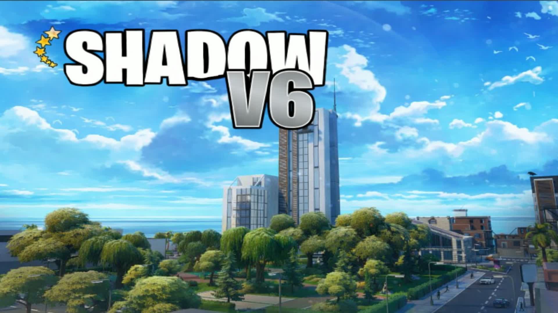 SHADOW V6 rp 🌆