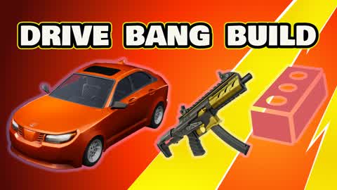 🚘Drive💥Bang🏛️Build