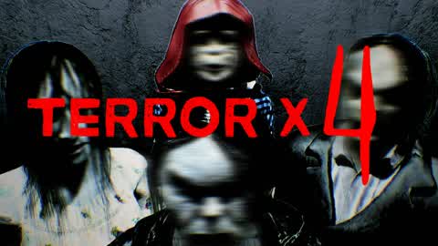 TERROR X 4 [HORROR]