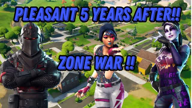 PLEASANT 5 YEARS LATER !!  ZONE WARS