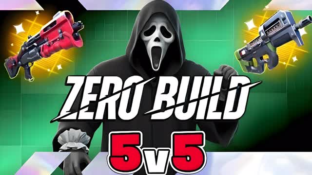 ZERO BUILD 5V5