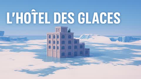 L’Hôtel des Glaces