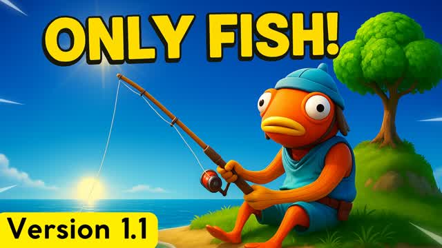 ONLY FISH