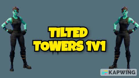 🌇 Tilted Towers 1v1 ✨