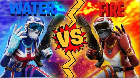 Fire VS Water | Zero Build