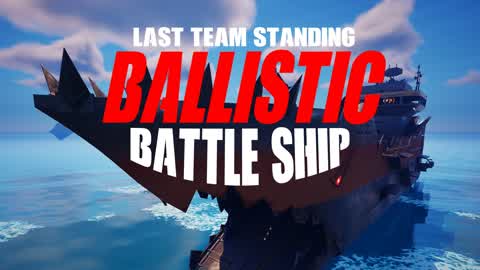 Ballistic Battle Ship LTS