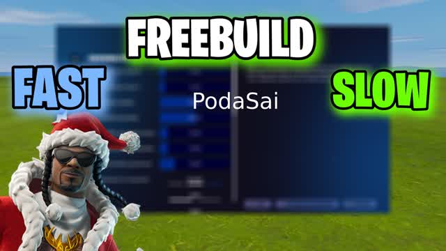 PodaSai SETTINGS FREEBUILD (SLOW,FAST)