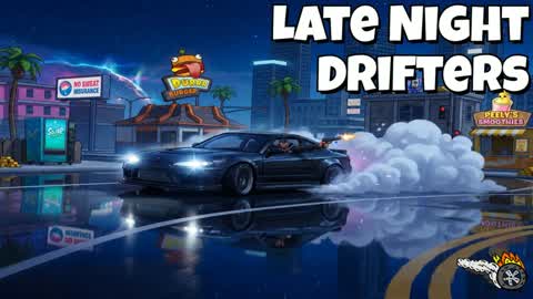 Late Night Drifters🛞💨