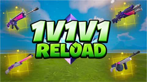 FINAL 1V1V1 RELOAD