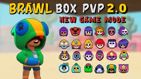 ⭐BRAWL BOXPVP (NEW MODE)