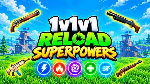 1v1v1 Reload SuperPowers