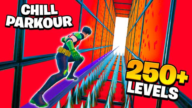 CHILL EASY PARKOUR 250+