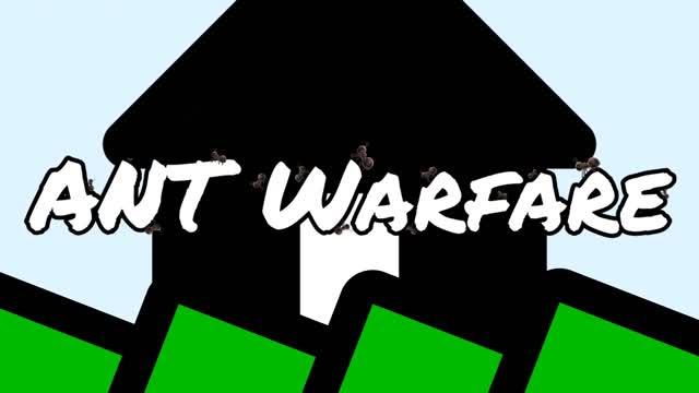 🐜ANT WARFARE🐜 [BATTLEROYAL]