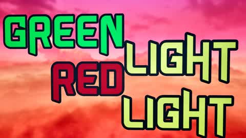 GREEN LIGHT RED LIGHT