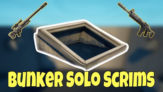 BUNKER Solo Scrimsđ„đ