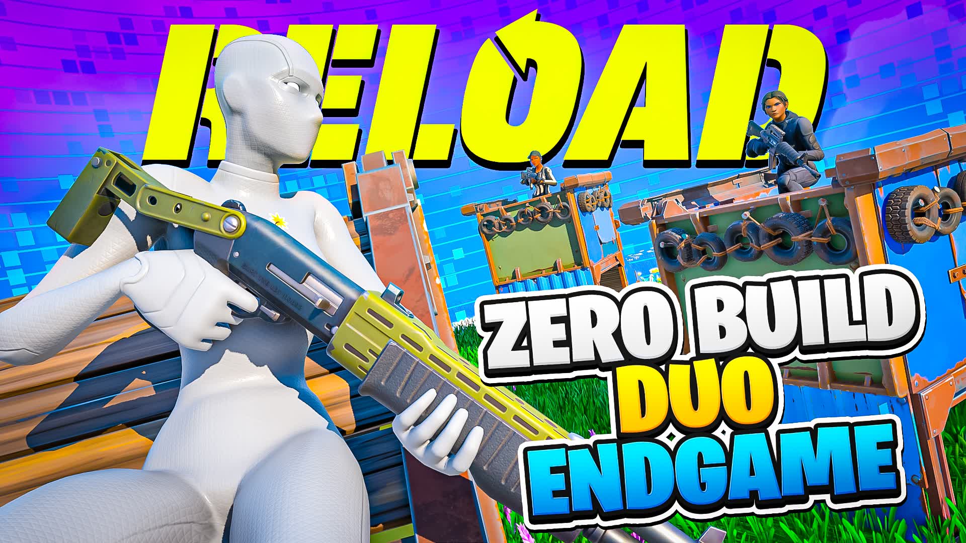 ゼロビルド デュオ エンドゲーム