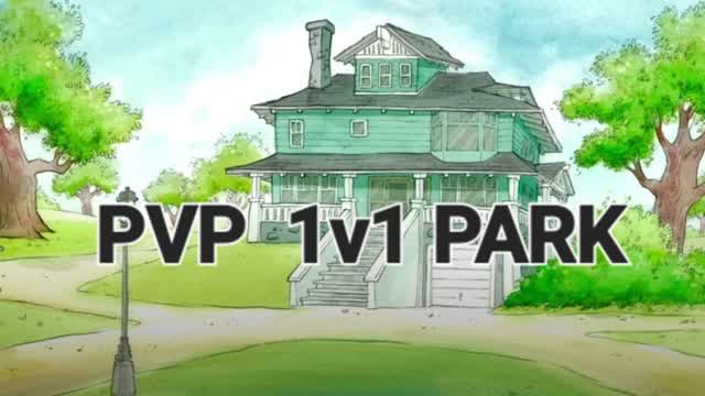 PVP PARK *NEW WEAPONS*