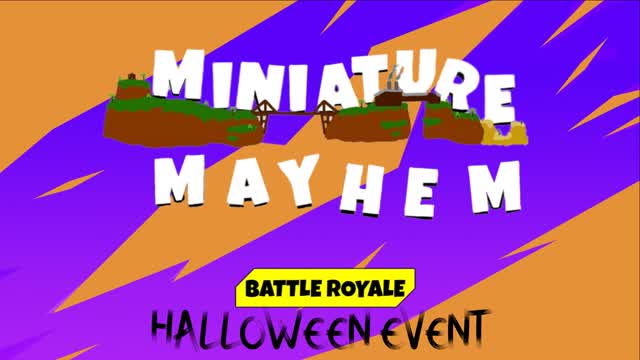 Miniature Mayhem Battle Royale