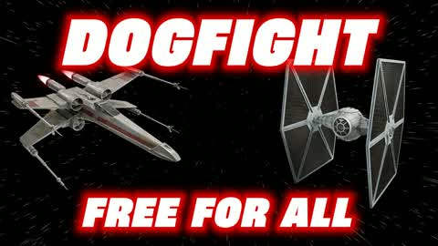 💥STAR WARS DOGFIGHT FFA 🤯