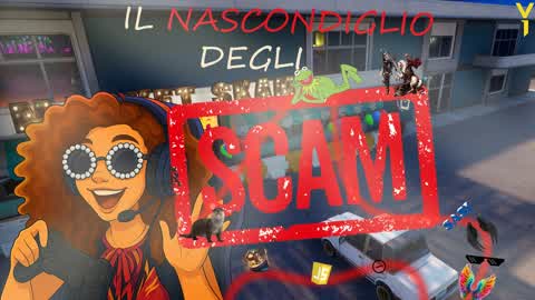 IL NASCONDIGLIO DEGLI SCAM