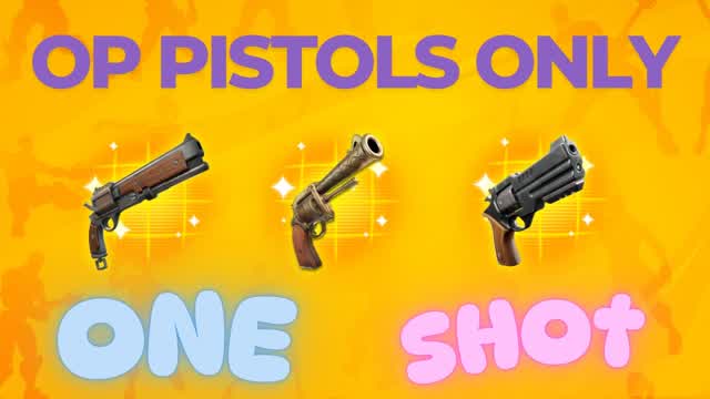 Op Pistols Only One Shot
