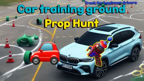 Car Training Ground Prop Hunt 🚗