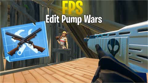 FPS Edit Pump Wars
