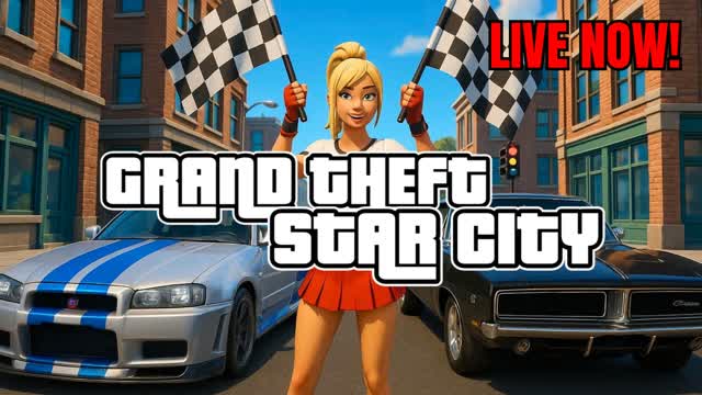 GRAND THEFT STAR CITY⭐ DRIVE RP