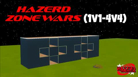 Hazerd Zone Wars (1v1-4v4)