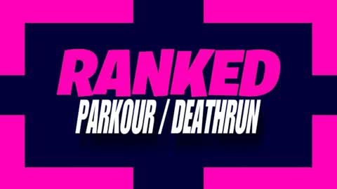 Ranked Parkour