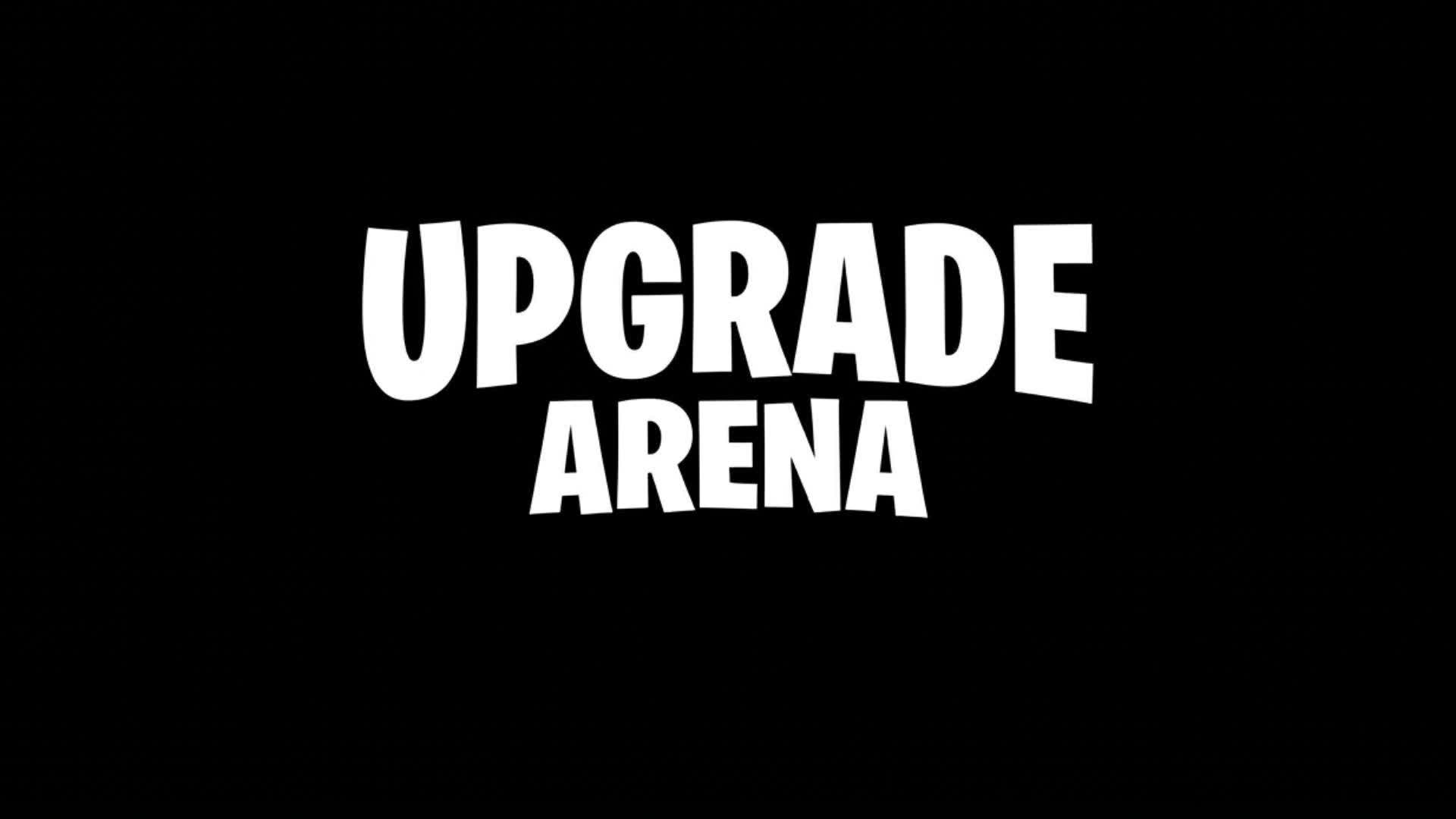 アリーナをアップグレード[LOOOL]