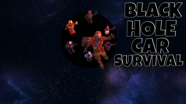 BLACK HOLE CAR SURVIVAL