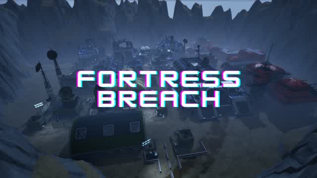 Fortress Breach