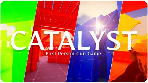 Catalyst: First Person Gun Game