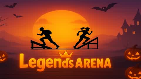 Legends Arena 👑(Halloween Edition 🎃)