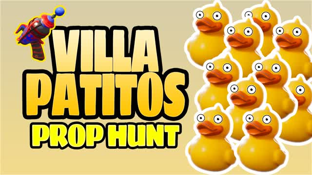 ESCONDITE VILLA PATITOS PROP HUNT