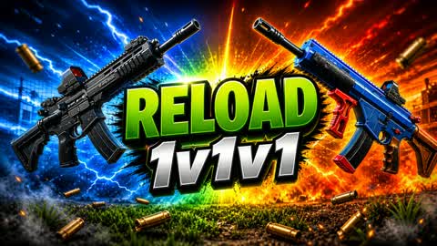 Reload 1v1v1v1 with bro