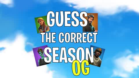 Guess The Correct Season OG