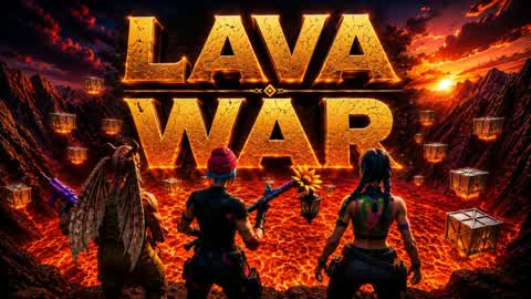 LAVA WAR