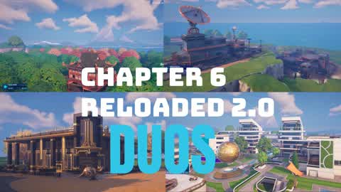 Chapter 6 Reloaded 2.0 DUOS