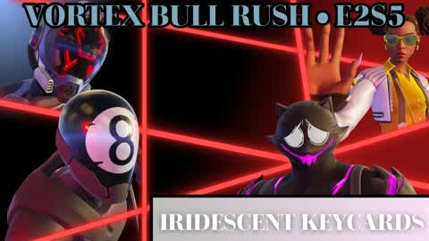 [💿] Vortex Bull Rush
